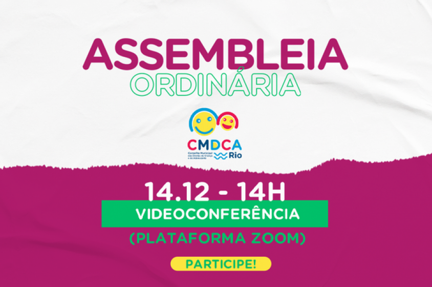 CMDCA-Rio realiza assembleia ordin�ria de dezembro no pr�ximo dia 14