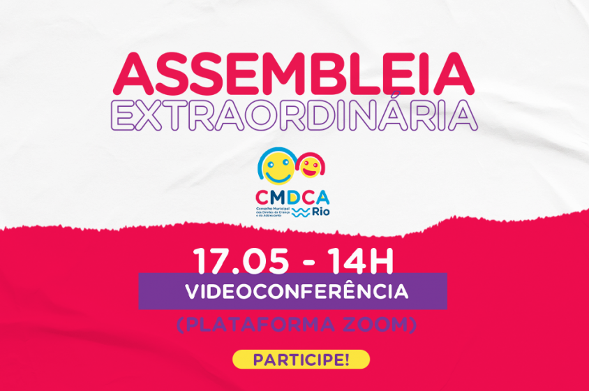 Assembleia extraordin�ria do CMDCA-Rio acontece na segunda-feira, dia 17