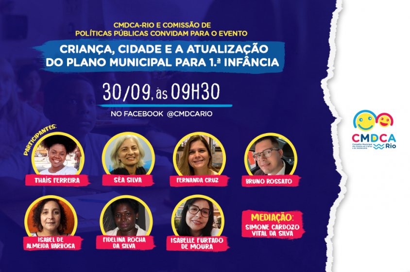 CMDCA-Rio convida para live sobre 1� Inf�ncia