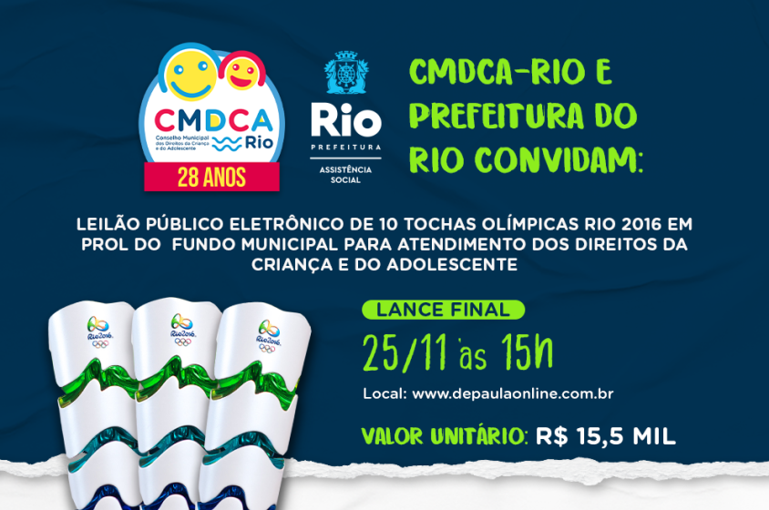 CMDCA-RIO FAR� LEIL�O DE TOCHAS OLIMP�CAS DA RIO 2016