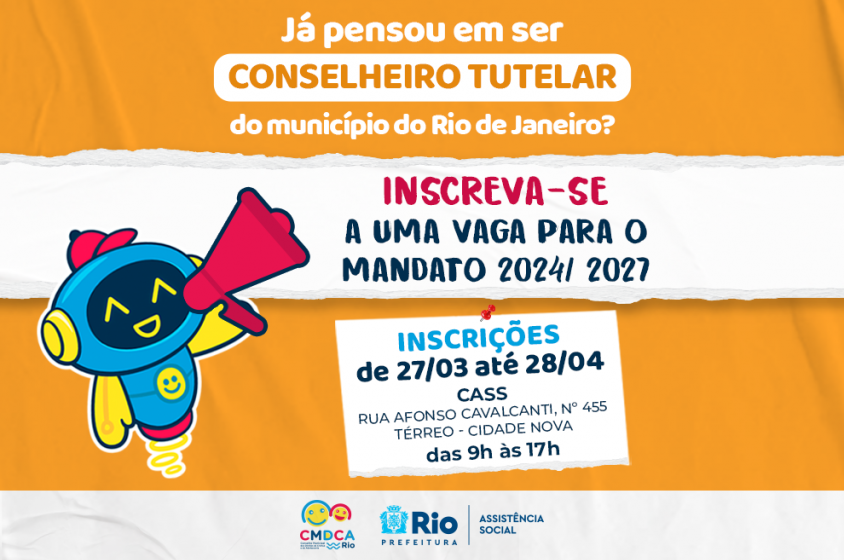 CMDCA-Rio divulga edital para o processo de escolha dos conselheiros tutelares do Rio