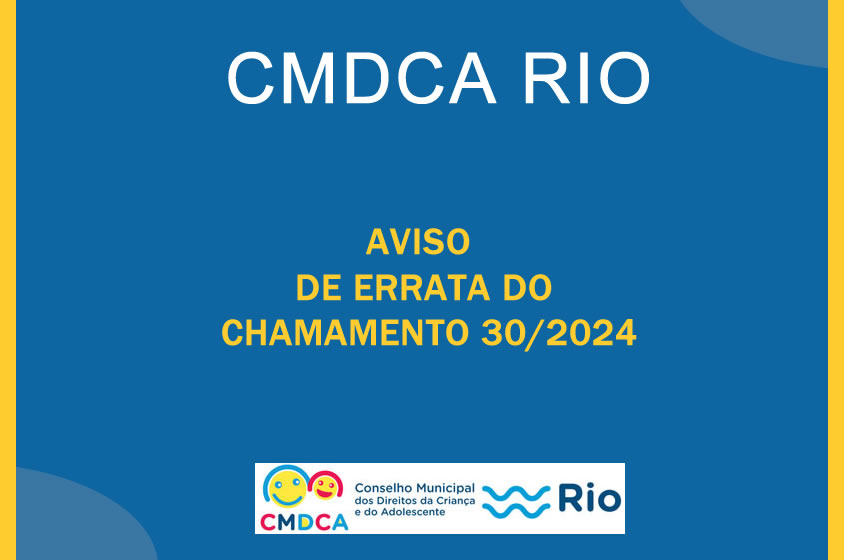 AVISO DE ERRATA DO CHAMAMENTO 30/2024